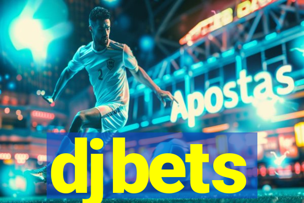 djbets