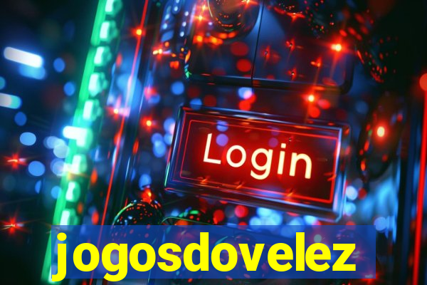 jogosdovelez