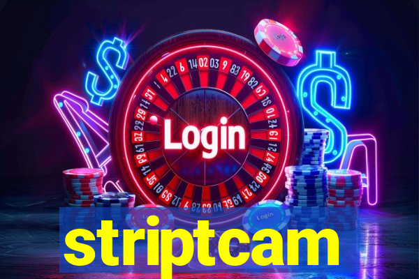 striptcam