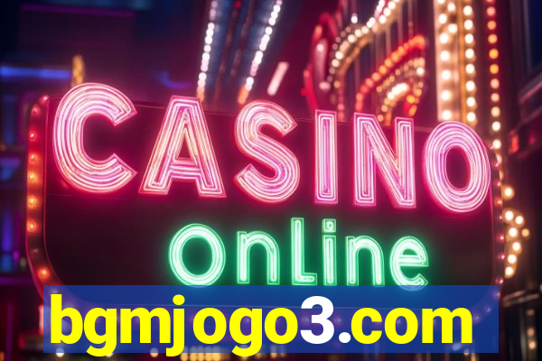 bgmjogo3.com