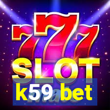 k59 bet
