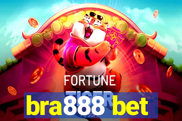 bra888 bet