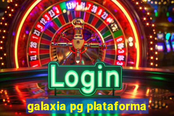 galaxia pg plataforma