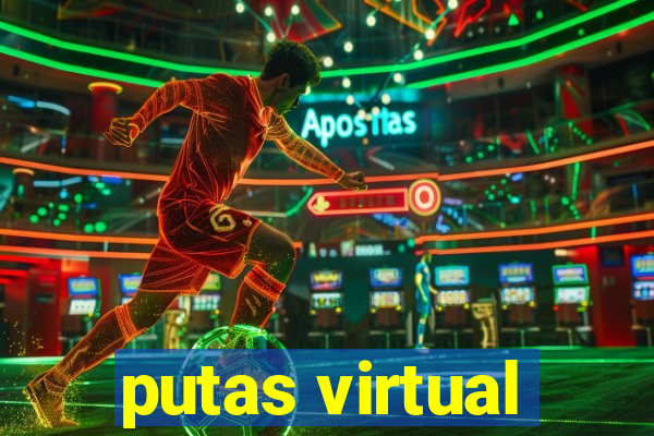 putas virtual