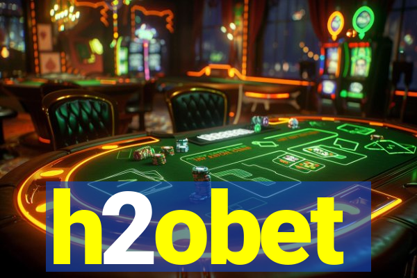 h2obet