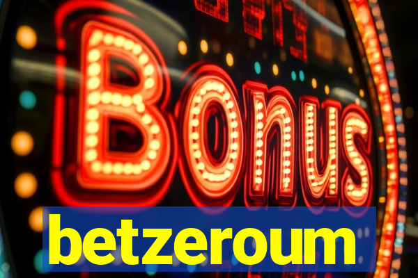 betzeroum