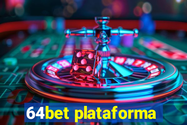 64bet plataforma