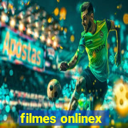filmes onlinex