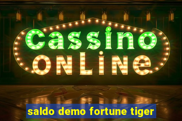 saldo demo fortune tiger