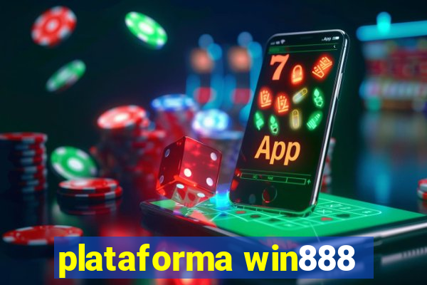 plataforma win888