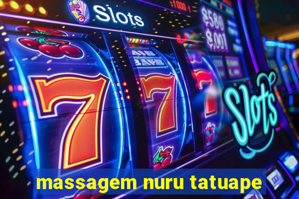 massagem nuru tatuape