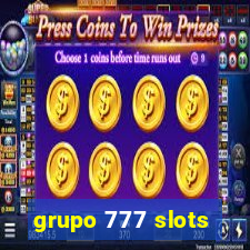 grupo 777 slots