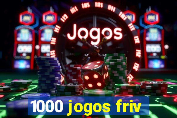 1000 jogos friv