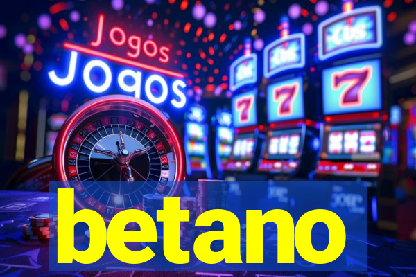 betano