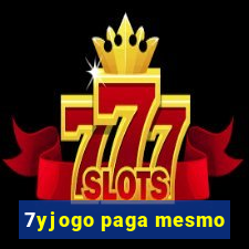 7yjogo paga mesmo