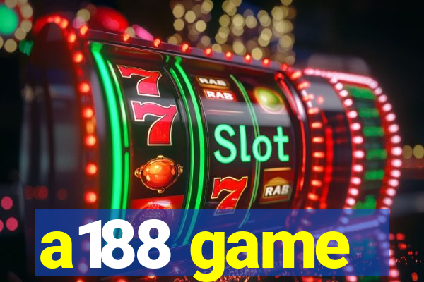 a188 game