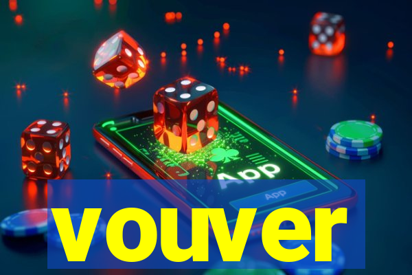 vouver