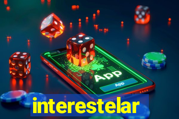interestelar completo dublado hd