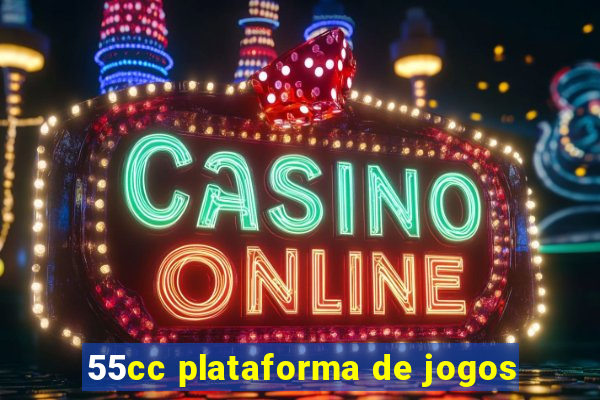 55cc plataforma de jogos