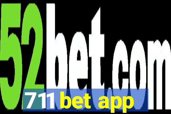 711 bet app