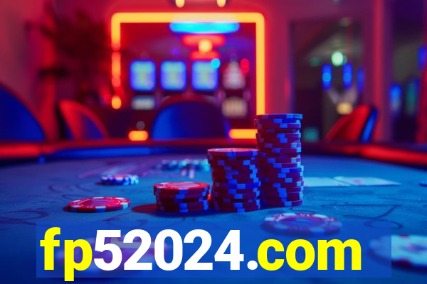 fp52024.com
