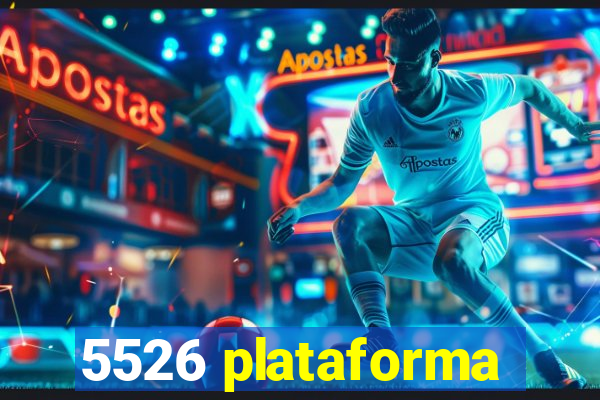 5526 plataforma