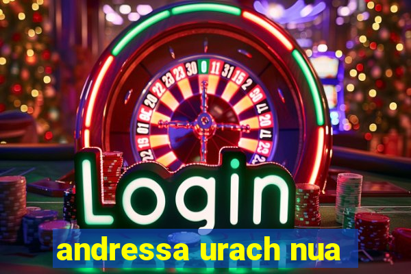 andressa urach nua