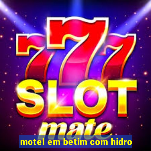 motel em betim com hidro