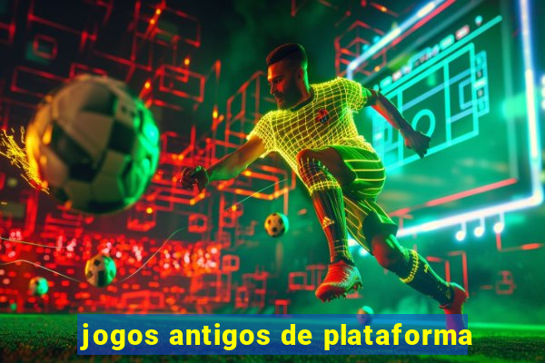 jogos antigos de plataforma