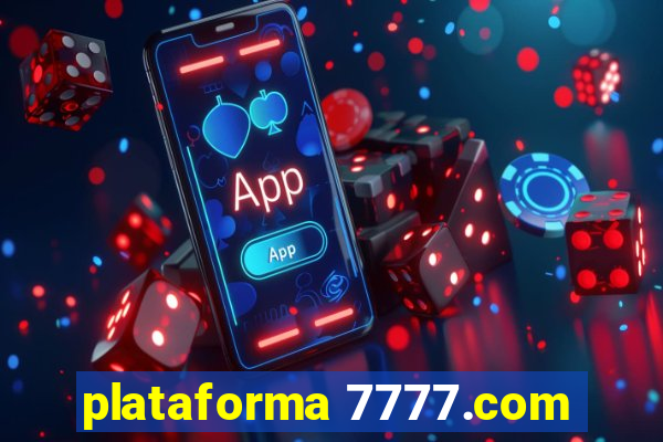 plataforma 7777.com