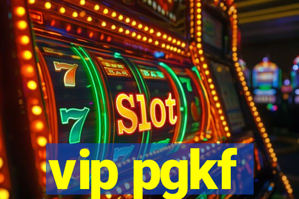 vip pgkf