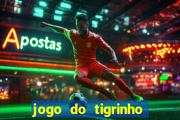 jogo do tigrinho que está pagando agora