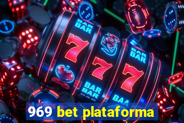 969 bet plataforma