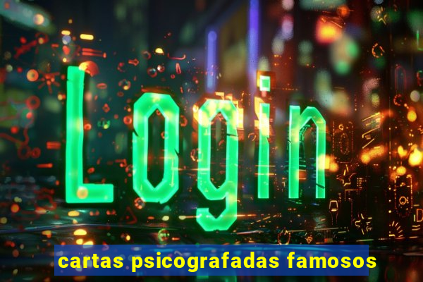 cartas psicografadas famosos