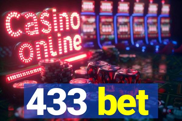 433 bet