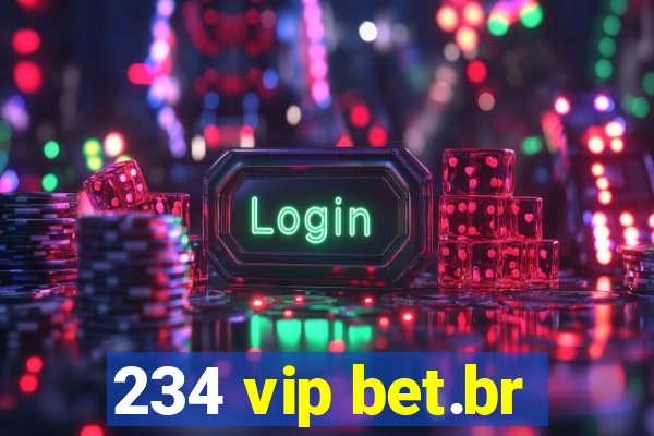 234 vip bet.br