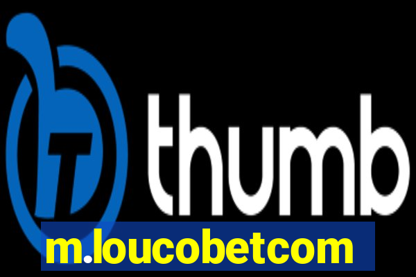 m.loucobetcom