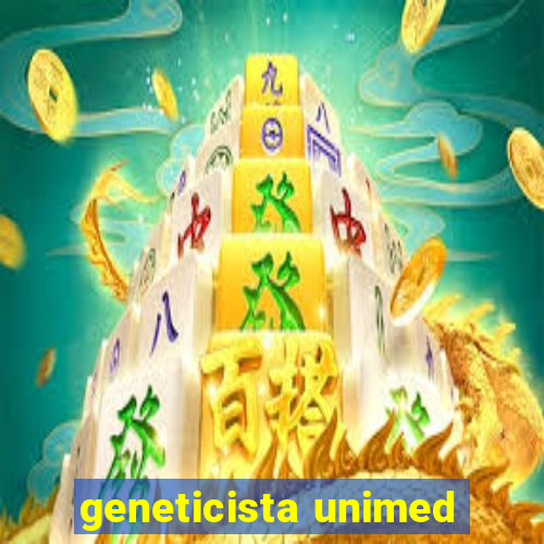 geneticista unimed