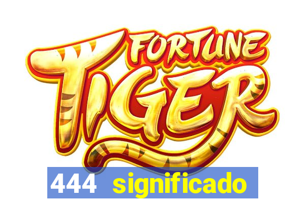 444 significado hora espejo