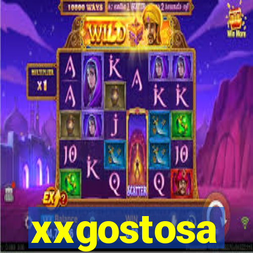 xxgostosa