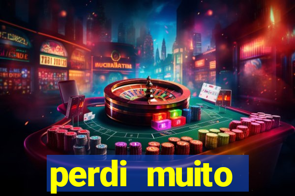 perdi muito dinheiro na betano
