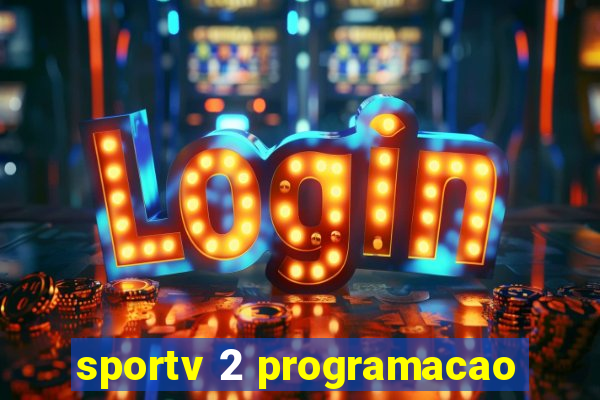 sportv 2 programacao