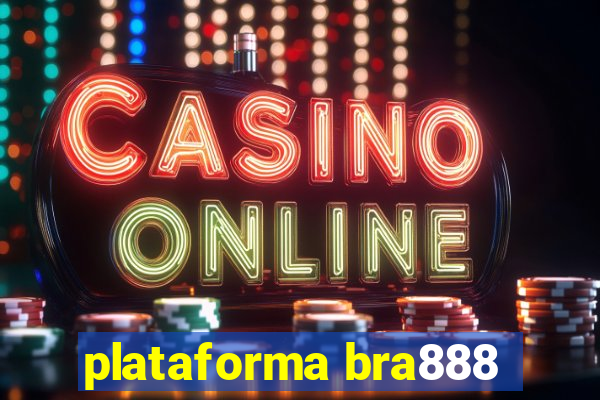 plataforma bra888