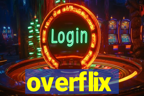 overflix