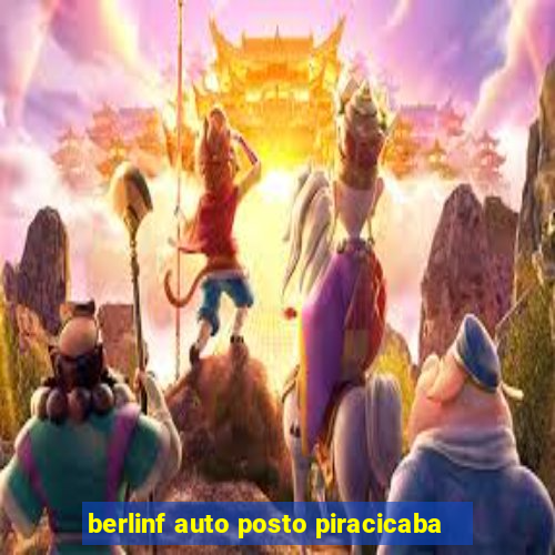 berlinf auto posto piracicaba