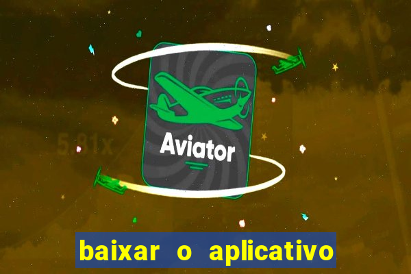 baixar o aplicativo da major sport