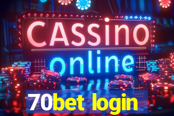 70bet login