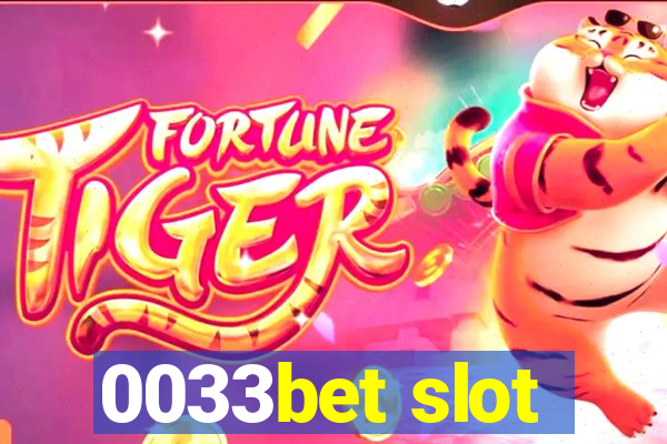 0033bet slot
