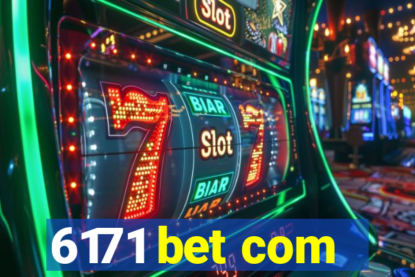 6171 bet com