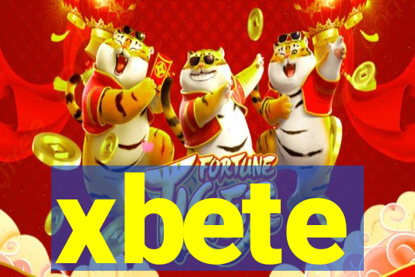 xbete